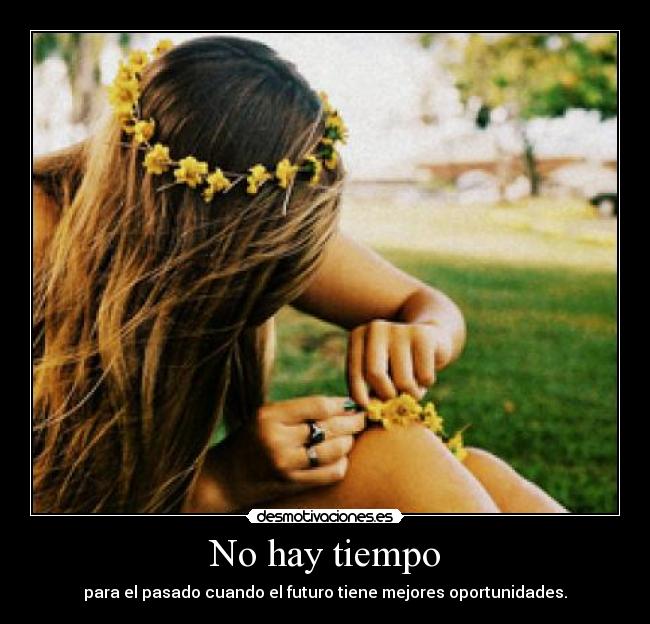 No hay tiempo -