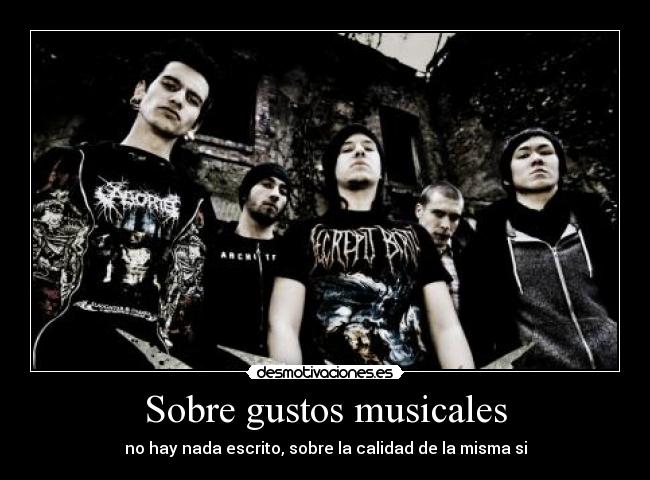 Sobre gustos musicales - 