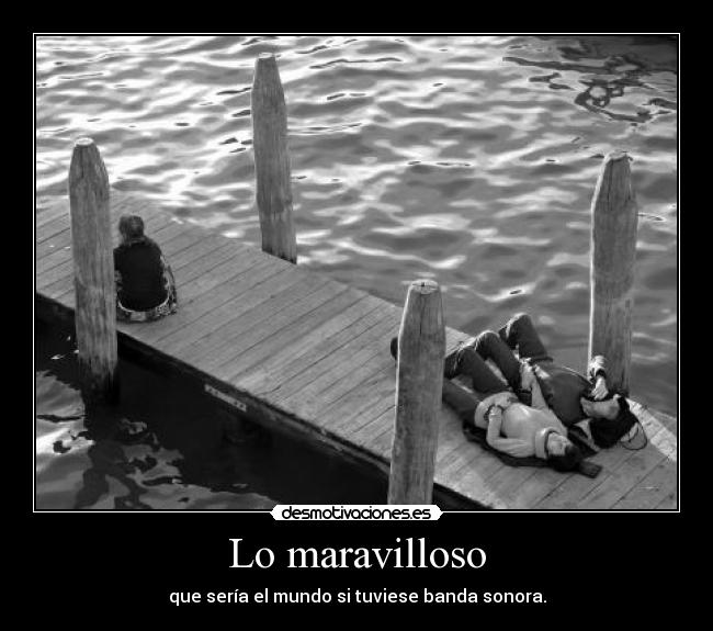 Lo maravilloso - 