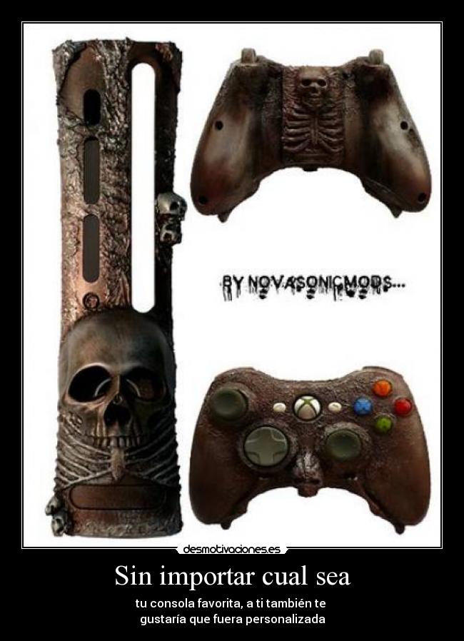 Sin importar cual sea -