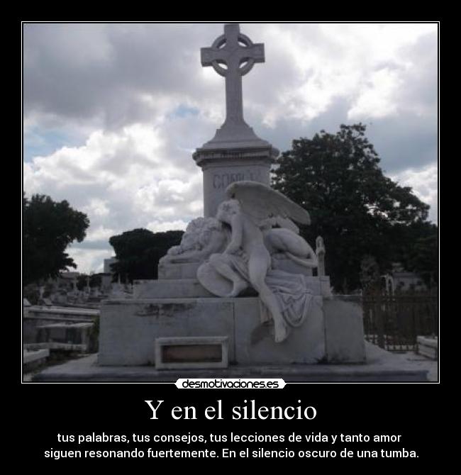 carteles silencio abuelito tata extrano desmotivaciones