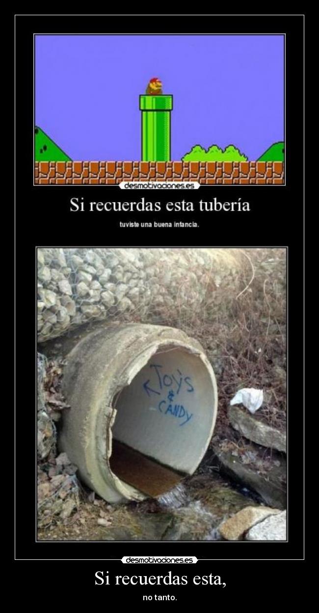 Si recuerdas esta, -