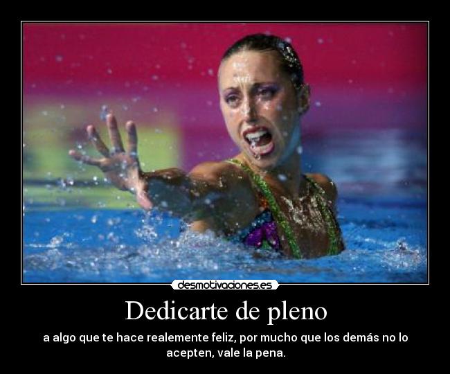 Dedicarte de pleno -