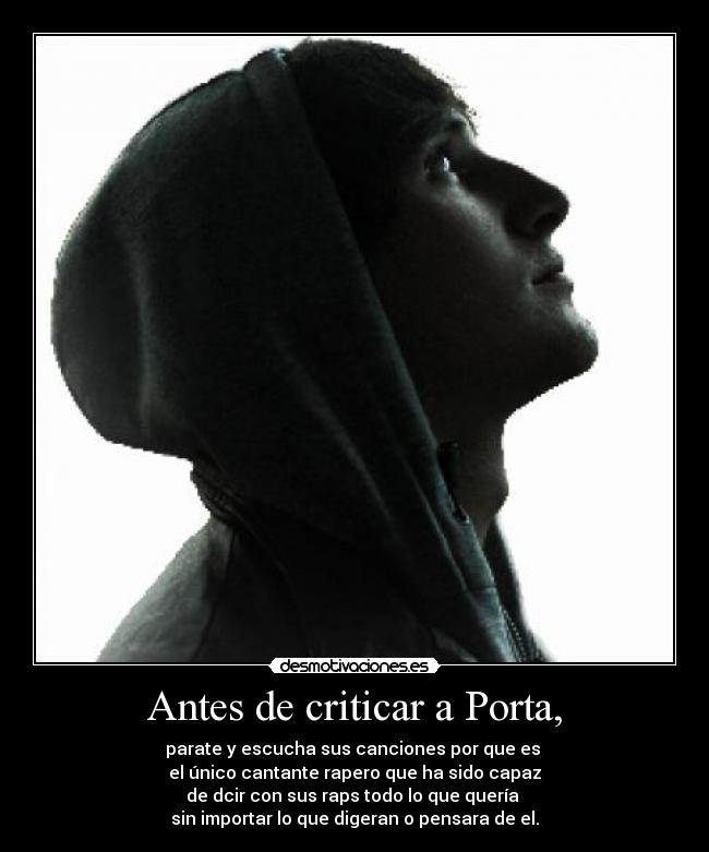 Antes de criticar a Porta, -