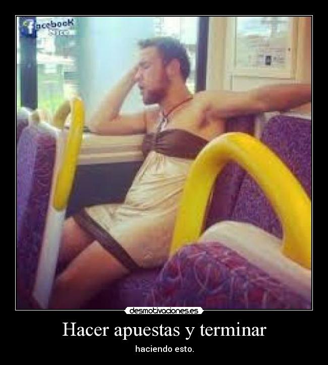 Hacer apuestas y terminar -