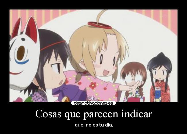 Cosas que parecen indicar -