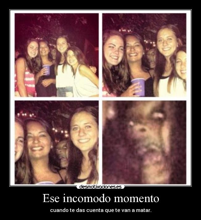 Ese incomodo momento -