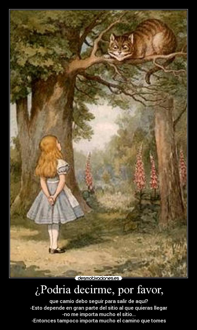 ¿Podria decirme, por favor, -