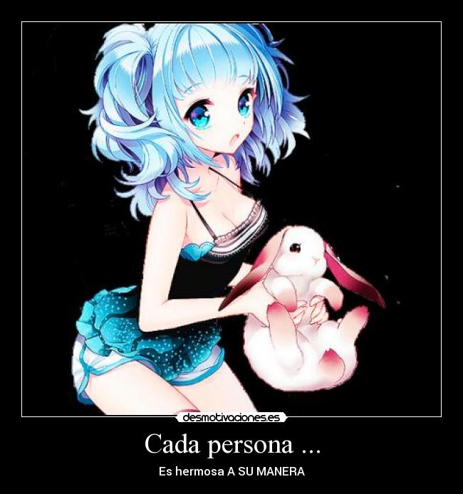 Cada persona ... - 