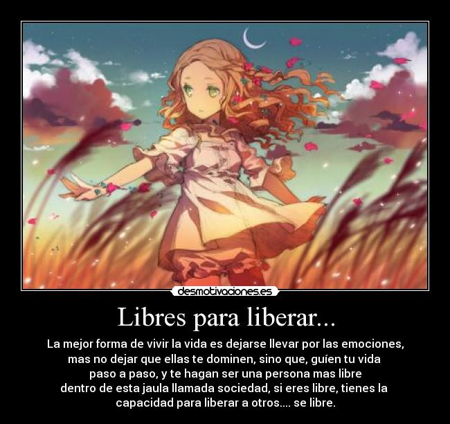 Libres para liberar... -
