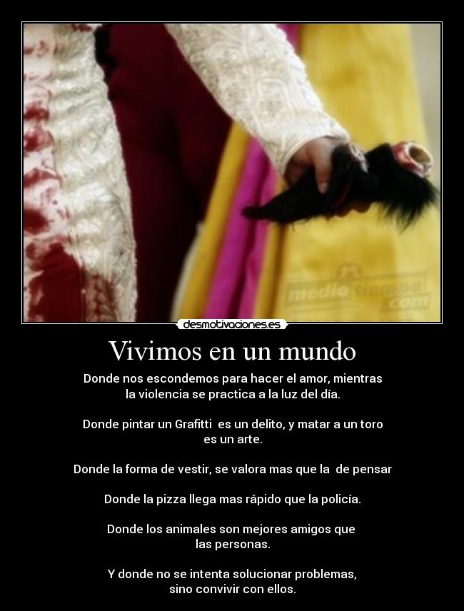 Vivimos en un mundo -