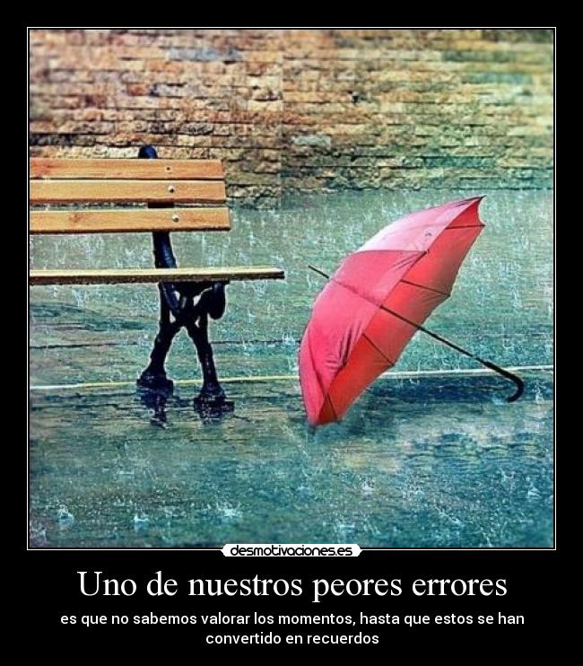 Uno de nuestros peores errores -