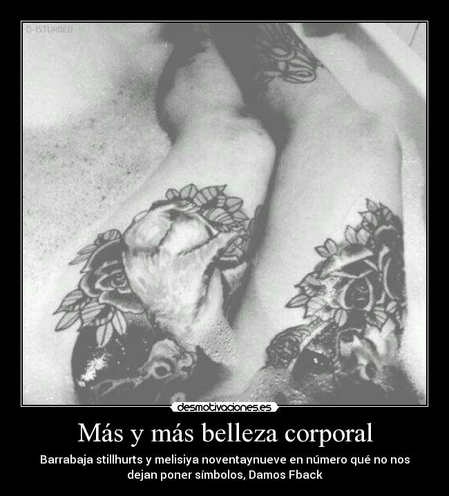 Más y más belleza corporal - Barrabaja stillhurts y melisiya noventaynueve en número qué no nos
dejan poner símbolos, Damos Fback
