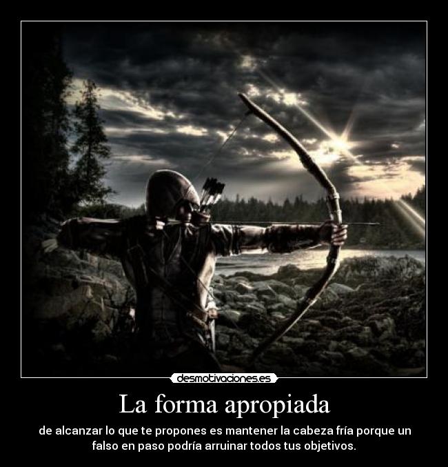 La forma apropiada -