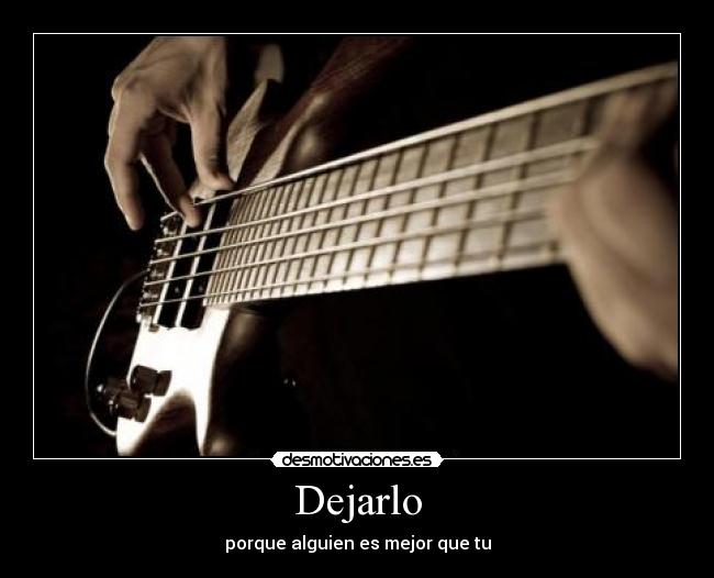 Dejarlo -