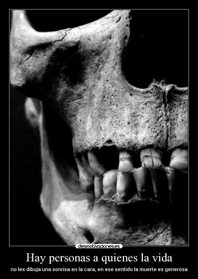 Hay personas a quienes la vida - 
