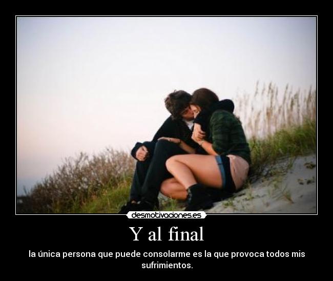 Y al final - 