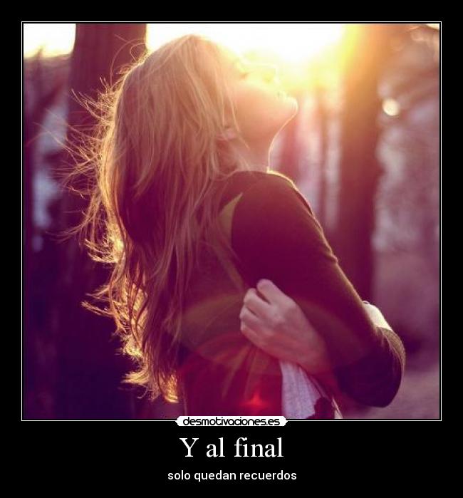 Y al final - 