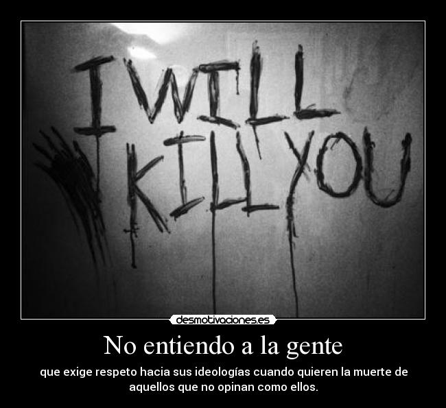 No entiendo a la gente -