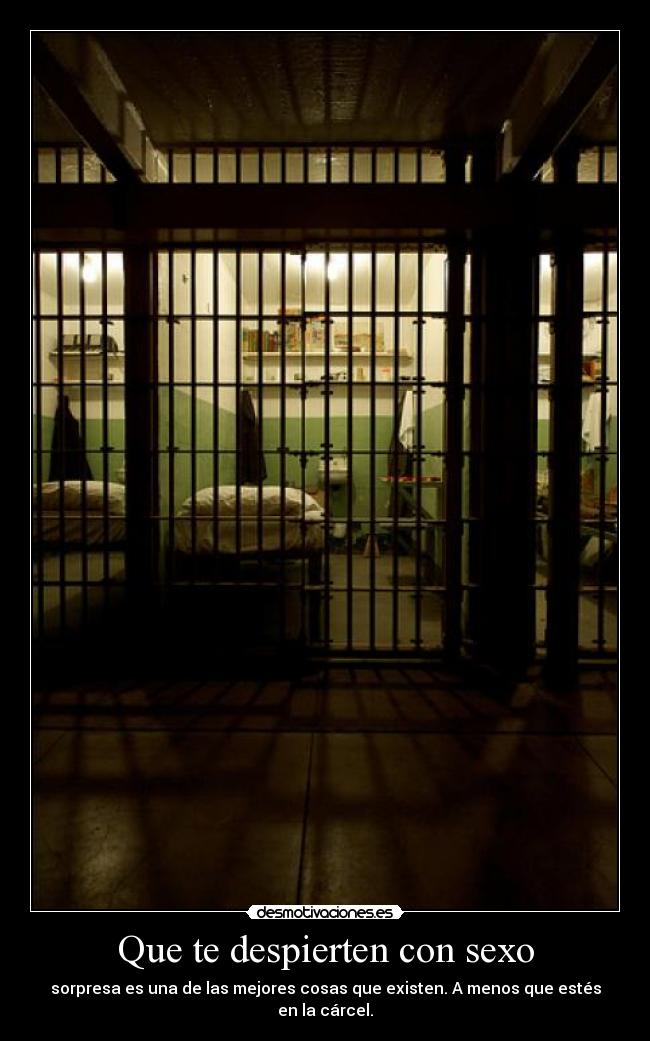 Que te despierten con sexo - sorpresa es una de las mejores cosas que existen. A menos que estés en la cárcel.