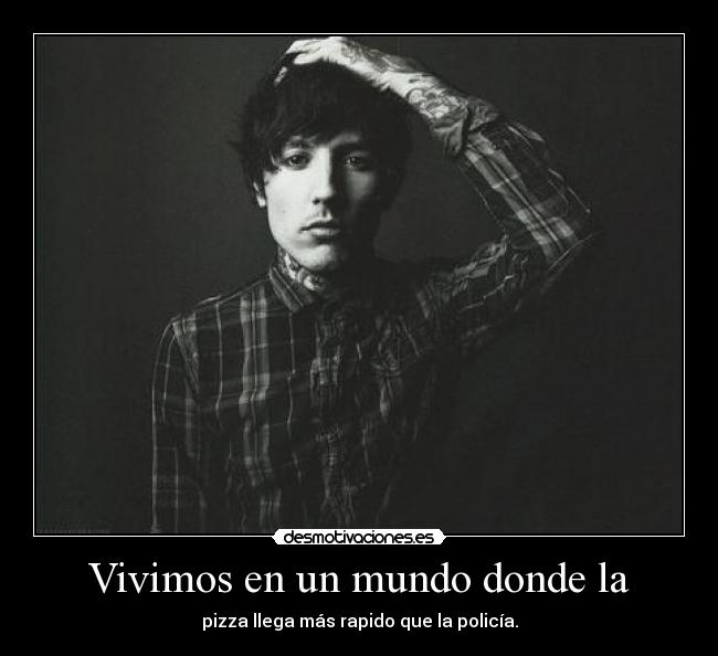 Vivimos en un mundo donde la -