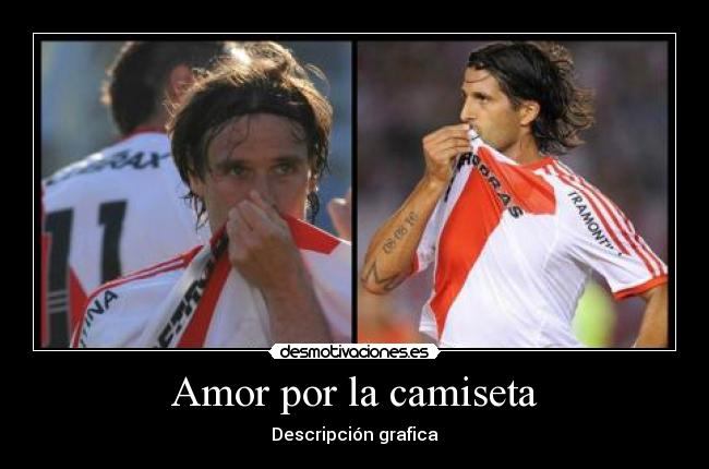 Amor por la camiseta - Descripción grafica