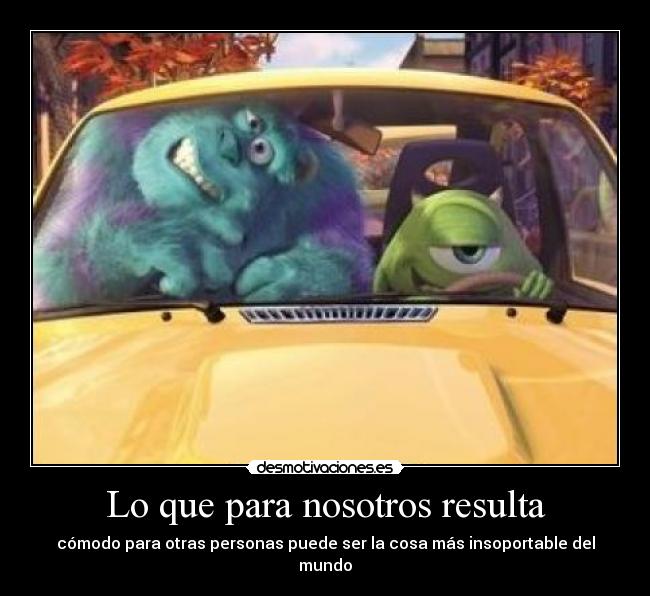 Lo que para nosotros resulta -