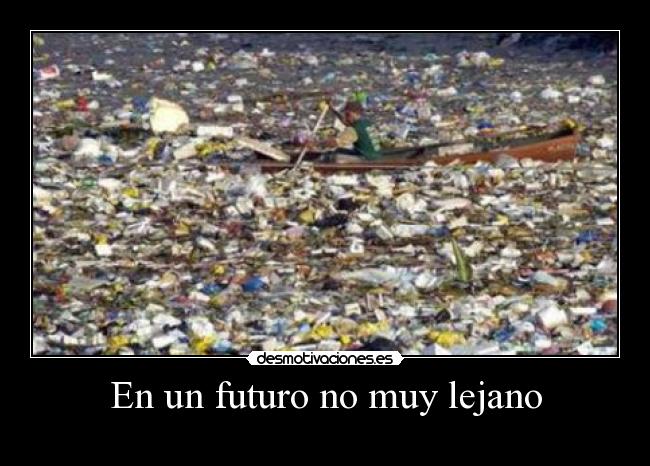 En un futuro no muy lejano -
