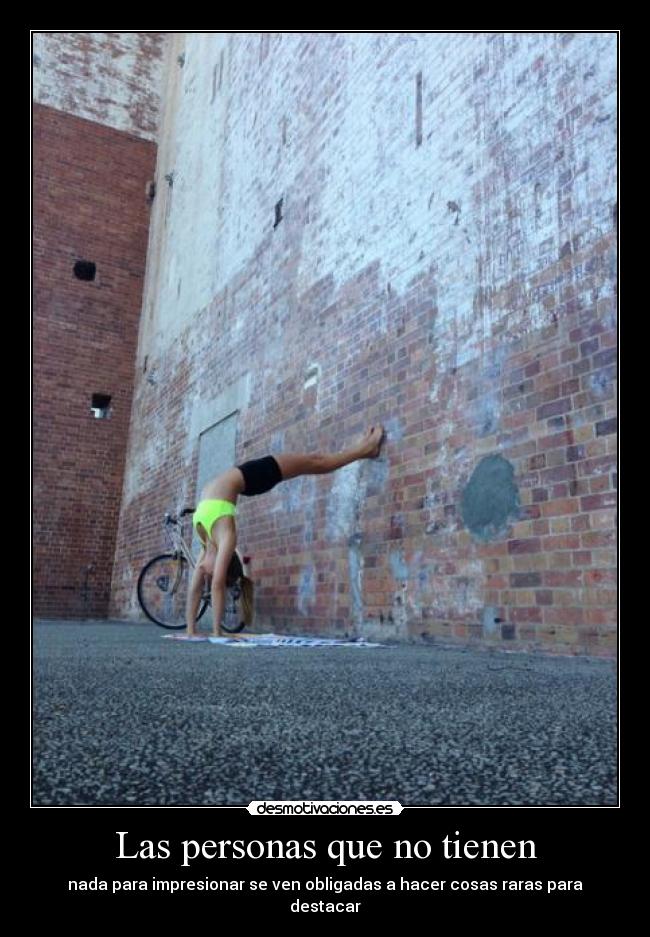 Las personas que no tienen - 