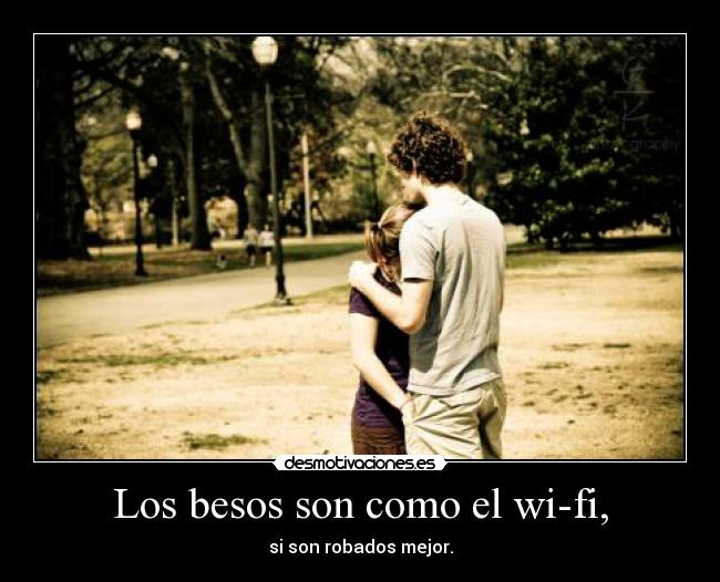 carteles besos jkndksb desmotivaciones