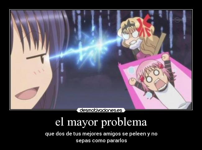 el mayor problema -