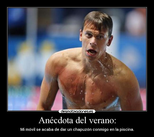 Anécdota del verano: - 