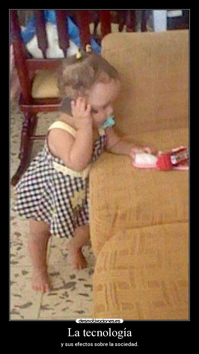 La tecnología - 