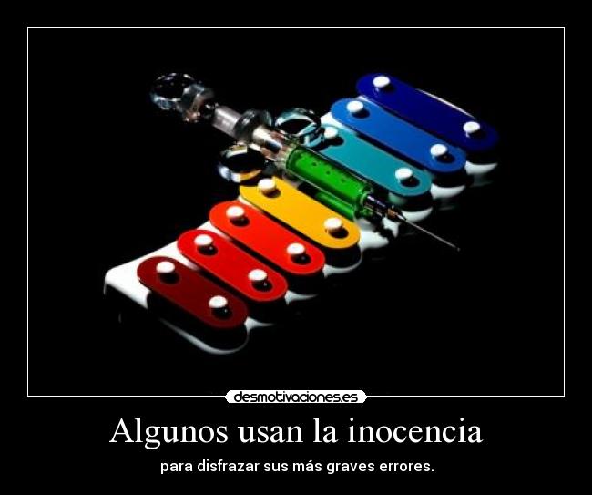 Algunos usan la inocencia - 
