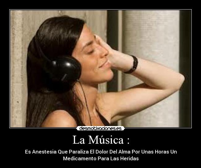 La Música : -