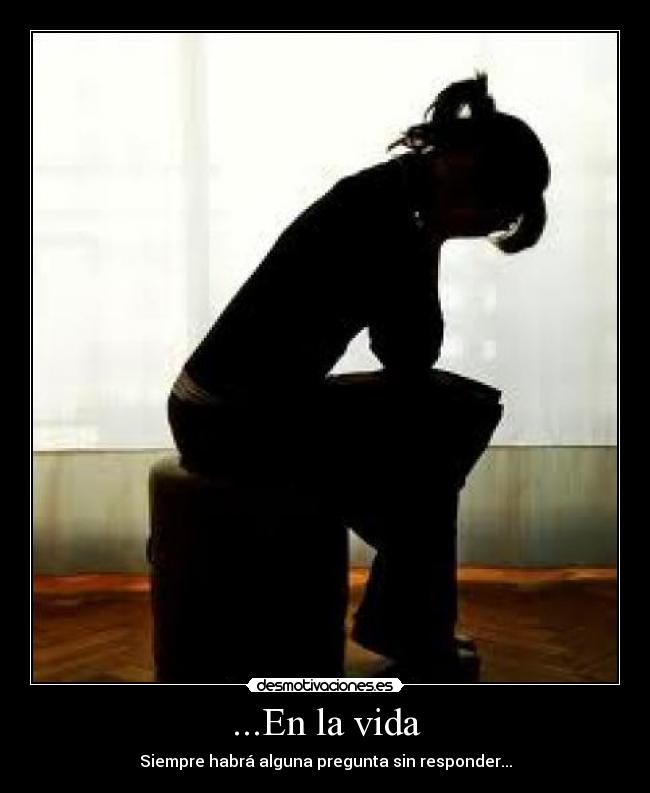 carteles vida preguntas desmotivaciones