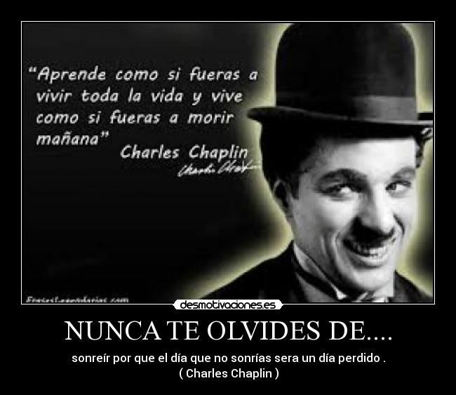 NUNCA TE OLVIDES DE.... -