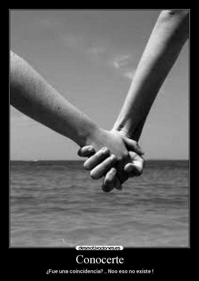 Conocerte - ¿Fue una coincidencia? .. Noo eso no existe !