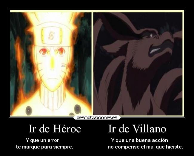 Ir de Héroe Ir de Villano -