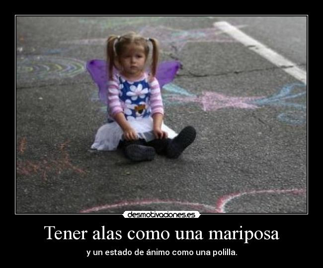 Tener alas como una mariposa - 