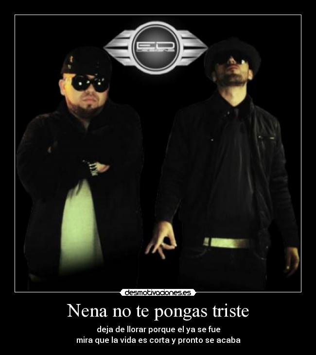 Nena no te pongas triste -