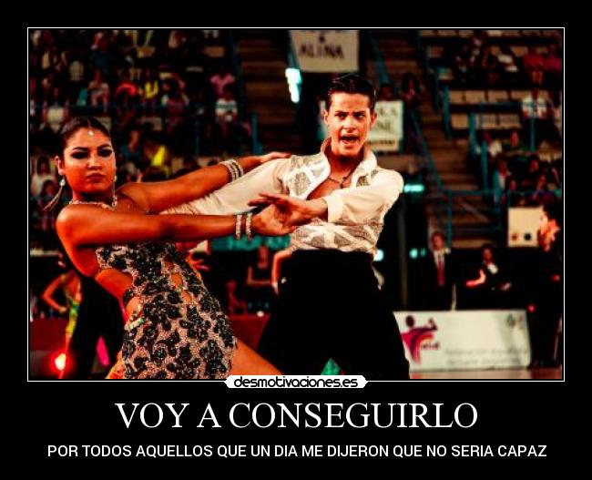 VOY A CONSEGUIRLO -