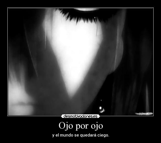 carteles anime manga elfen lied lucy complejo yandere ojo por ojo desmotivaciones