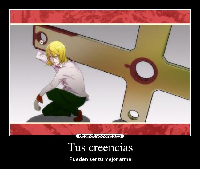 Tus creencias - Pueden ser tu mejor arma