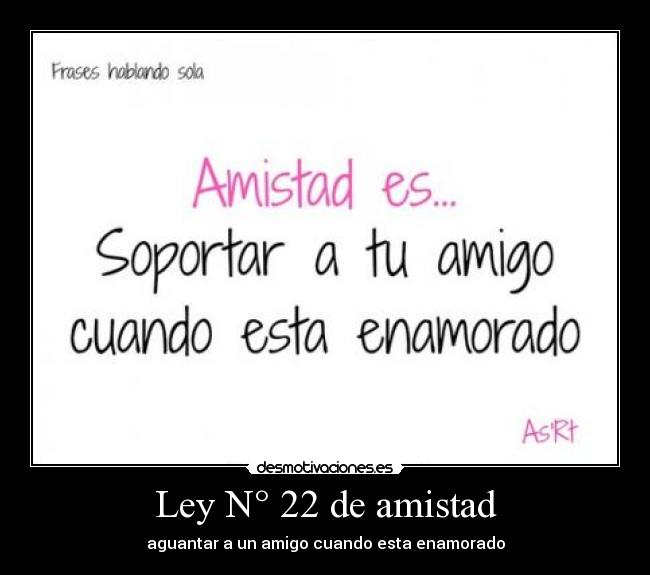 Ley N° 22 de amistad - 