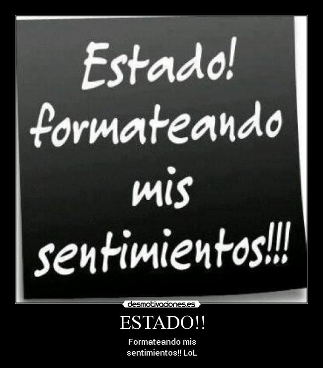 ESTADO!! -