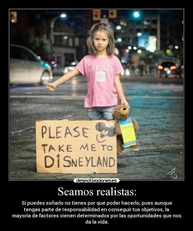Seamos realistas: - 