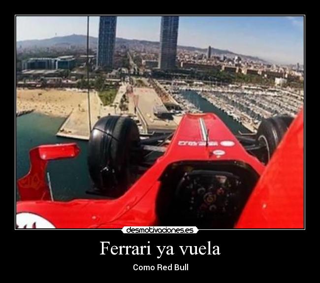 Ferrari ya vuela - 