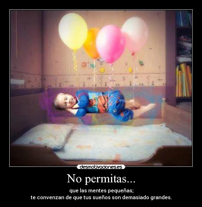 No permitas... - 