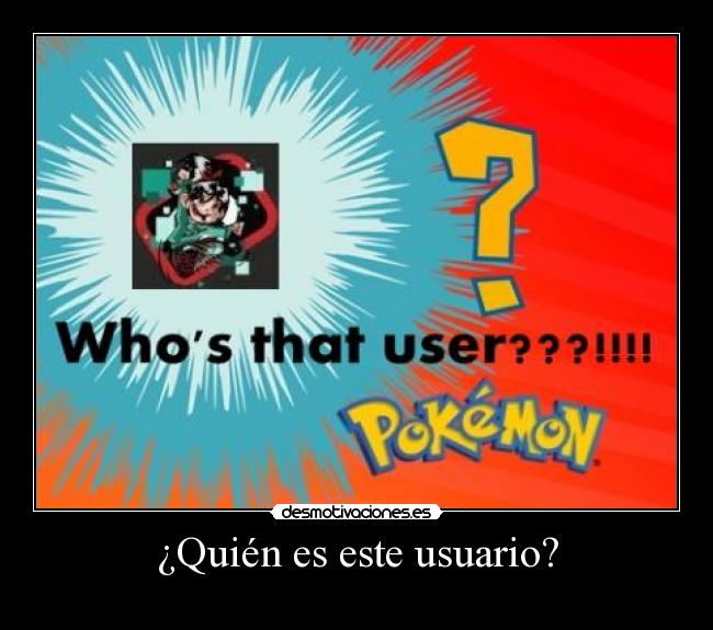 ¿Quién es este usuario? -